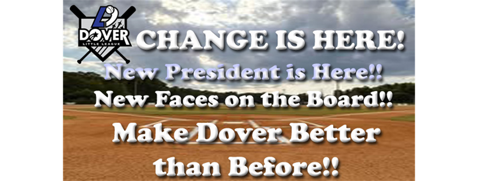 Change is Here!! Click to see who is the Face of Dover LL